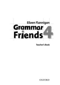 Grammar Friends 4: Teacher's Book