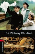 Railway Children Level 3 Oxford Bookworms Library