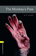 Oxford Bookworms Library: Level 1: The Monkey's Paw