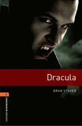 Oxford Bookworms Library: Level 2: Dracula