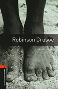 Oxford Bookworms Library: Level 2:: Robinson Crusoe