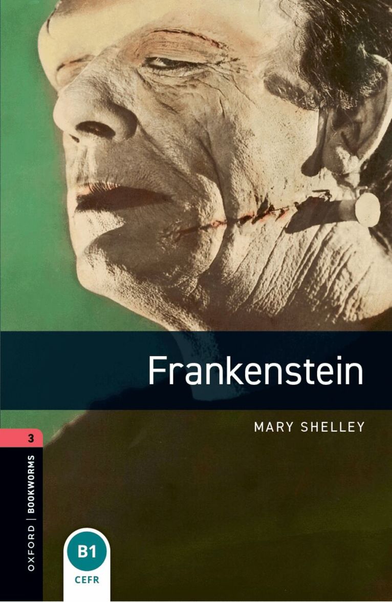 Mary Shelley, Patrick Nobes, Patrick Nobes - Oxford Bookworms Library: Level 3:: Frankenstein, Häftad