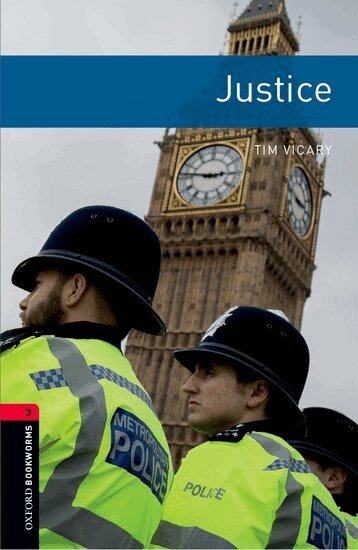 Tim Vicary - Oxford Bookworms Library: Level 3:: Justice, Häftad