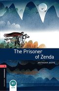 Oxford Bookworms Library: Level 3: The Prisoner of Zenda