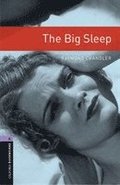Oxford Bookworms Library: Level 4:: The Big Sleep
