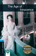 Oxford Bookworms Library: Level 5:: The Age of Innocence