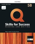 Q: Skills for Success: Level 5: Reading and Writing Split Student Book B with iQ Online Practice