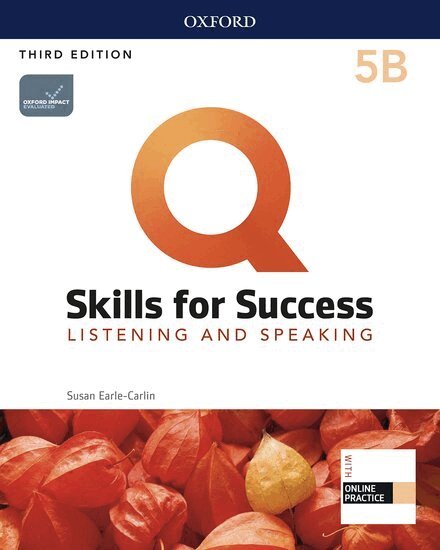 Susan Earle-Carlin - Q: Skills for Success: Level 5: Listening and Speaking Split Student Book B with iQ Online Practice. Tillgänglighet: Lägg i varukorg