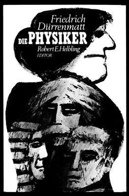 Durrenmatt, Helbling, Robert E. Helbling - Die Physiker, Häftad