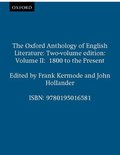 The Oxford Anthology of English Literature. Vols. 4-6 in one volume