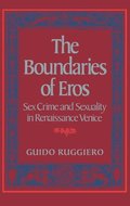The Boundaries of Eros
