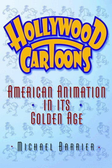 Michael Barrier - Hollywood Cartoons, Inbunden