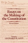 Essays on the Making of the Constitution