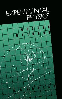 Experimental Physics av Dunlap, R A Dunlap