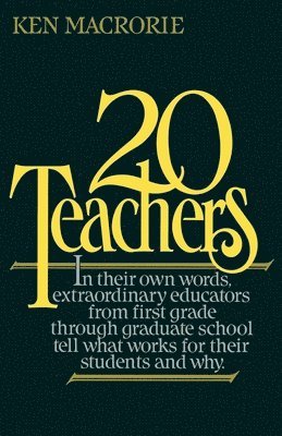 Ken Macrorie - Twenty Teachers, Häftad