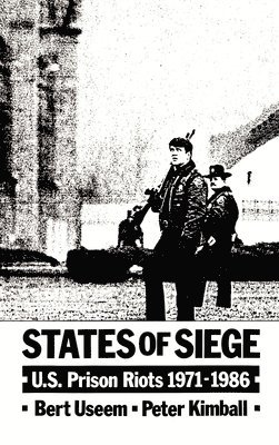 Bert Useem, Peter Kimball - States of Siege, Inbunden. Tillgänglighet: Lägg i varukorg