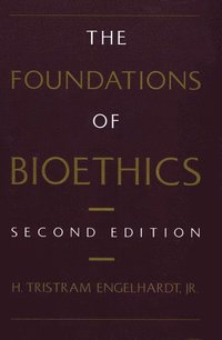 Foundations of Bioethics
