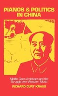 Pianos and Politics in China