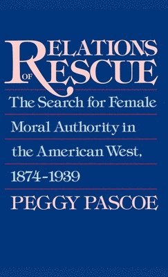 Peggy Pascoe - Relations of Rescue, Inbunden