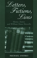 Letters, Fictions, Lives