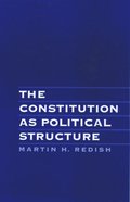 The Constitution as Political Structure