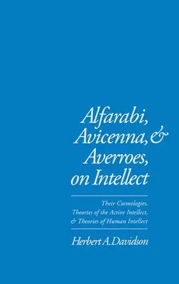 Herbert A. Davidson - Alfarabi, Avicenna, and Averroes, on Intellect, Inbunden. Tillgänglighet: Lägg i varukorg