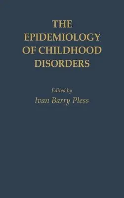 The Epidemiology of Childhood Disorders