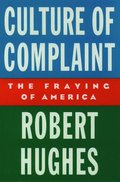 Culture of Complaint