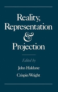 Reality, Representation and Projection