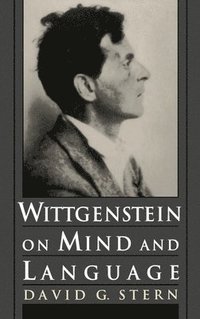 Wittgenstein on Mind and Language