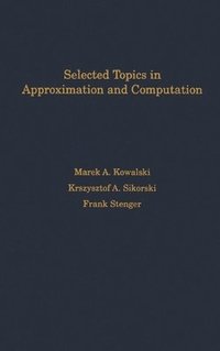 Selected Topics in Approximation and Computation