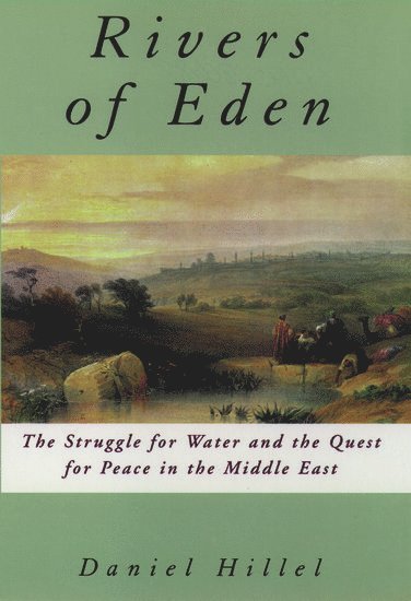 Rivers of Eden by Daniel Hillel