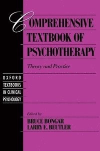 Comprehensive Textbook of Psychotherapy