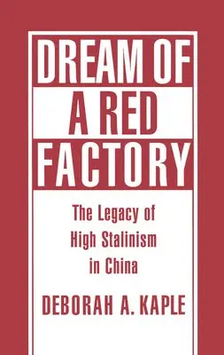 Deborah A. Kaple - Dream of a Red Factory, Inbunden. Tillgänglighet: Lägg i varukorg