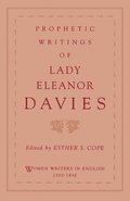 Prophetic Writings of Lady Eleanor Davies