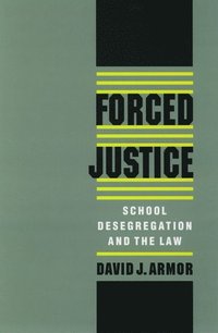 Forced Justice
