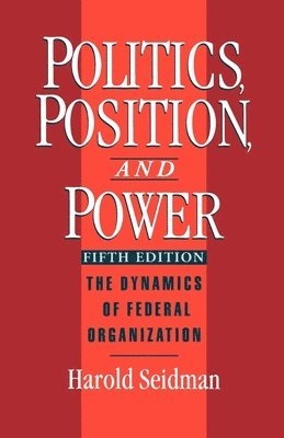 Politics, Position, and Power