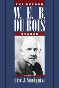Oxford W. E. B. Du Bois Reader