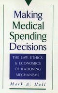 Making Medical Spending Decisions