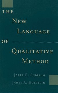 The New Language of Qualitative Method