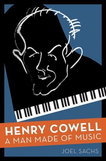 Joel Sachs - Henry Cowell, Inbunden. Tillgänglighet: Lägg i varukorg
