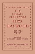 Selections from The Female Spectator