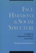 Face, Harmony, and Social Structure