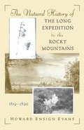Natural History of the Long Expedition to the Rocky Mountains (1819-1820)