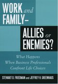 Work and Family - Allies or Enemies?