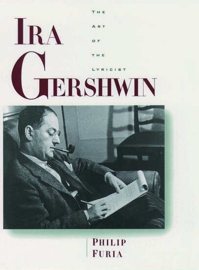 Philip Furia - Ira Gershwin, Häftad. Tillgänglighet: Lägg i varukorg