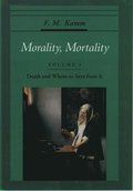 Morality, Mortality: Volume I: Death and Whom to Save From It