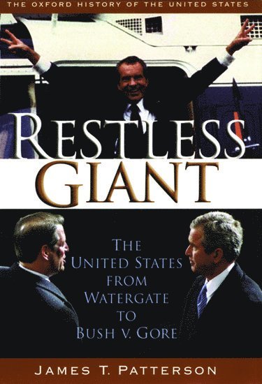 Restless Giant av James T Patterson, Patterson
