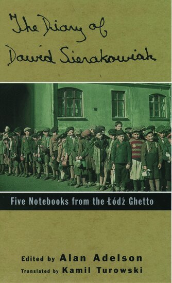 Dawid Sierakowiak, Alan Adelson - The Diary of Dawid Sierakowiak, Häftad