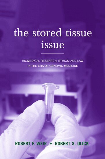 Robert F Weir, Robert S Olick - The Stored Tissue Issue, Inbunden